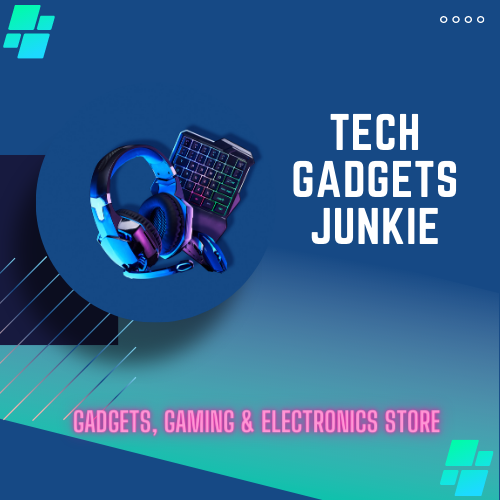 Tech Gadgets Junkie
